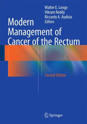 Longo / Audisio / Reddy |  Modern Management of Cancer of the Rectum | Buch |  Sack Fachmedien