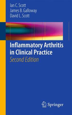 Scott / Galloway |  Inflammatory Arthritis in Clinical Practice | Buch |  Sack Fachmedien