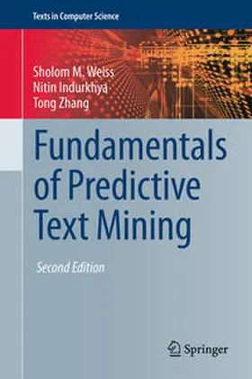 Weiss / Indurkhya / Zhang |  Fundamentals of Predictive Text Mining | eBook | Sack Fachmedien