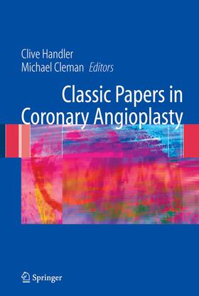 Cleman / Handler |  Classic Papers in Coronary Angioplasty | Buch |  Sack Fachmedien
