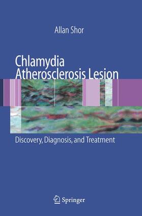 Shor |  Chlamydia Atherosclerosis Lesion | Buch |  Sack Fachmedien