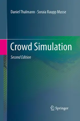 Musse / Thalmann |  Crowd Simulation | Buch |  Sack Fachmedien