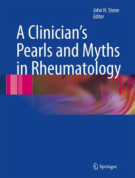 Stone |  A Clinician's Pearls & Myths in Rheumatology | Buch |  Sack Fachmedien