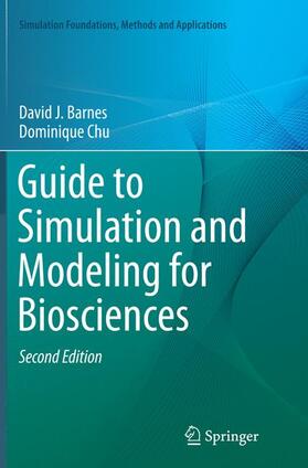 Chu / Barnes |  Guide to Simulation and Modeling for Biosciences | Buch |  Sack Fachmedien