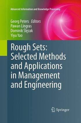 Peters / Yao / Lingras |  Rough Sets: Selected Methods and Applications in Management and Engineering | Buch |  Sack Fachmedien