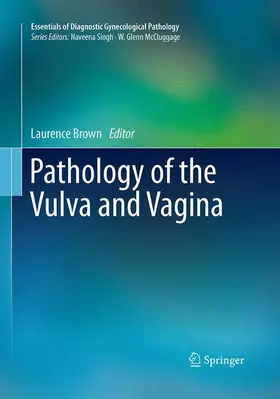 Brown |  Pathology of the Vulva and Vagina | Buch |  Sack Fachmedien