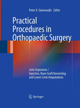 Giannoudis |  Practical Procedures in Orthopaedic Surgery | Buch |  Sack Fachmedien