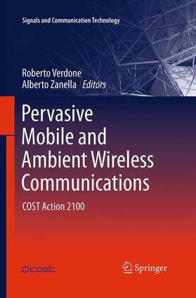 Zanella / Verdone |  Pervasive Mobile and Ambient Wireless Communications | Buch |  Sack Fachmedien