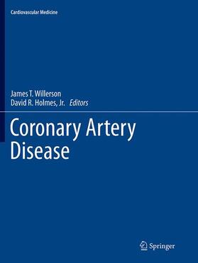 Holmes / Willerson / Holmes, Jr. |  Coronary Artery Disease | Buch |  Sack Fachmedien