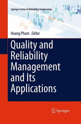 Pham |  Quality and Reliability Management and Its Applications | Buch |  Sack Fachmedien