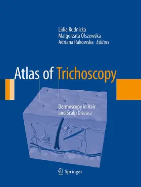 Rudnicka / Rakowska / Olszewska |  Atlas of Trichoscopy | Buch |  Sack Fachmedien