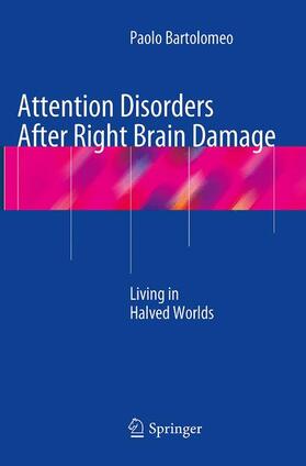 Bartolomeo |  Attention Disorders After Right Brain Damage | Buch |  Sack Fachmedien