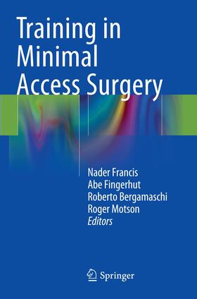 Francis / Motson / Fingerhut |  Training in Minimal Access Surgery | Buch |  Sack Fachmedien
