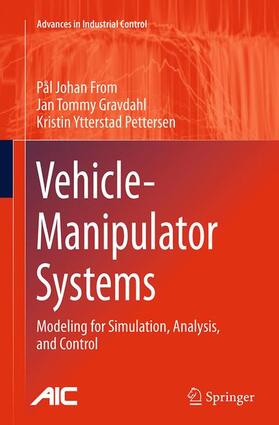 From / Pettersen / Gravdahl |  Vehicle-Manipulator Systems | Buch |  Sack Fachmedien