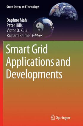 Mah / Balme / Hills |  Smart Grid Applications and Developments | Buch |  Sack Fachmedien