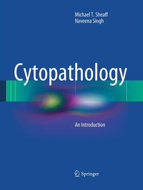 Singh / Sheaff |  Cytopathology | Buch |  Sack Fachmedien