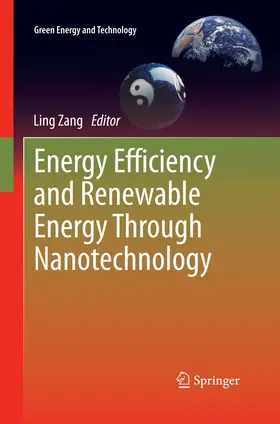 Zang |  Energy Efficiency and Renewable Energy Through Nanotechnology | Buch |  Sack Fachmedien