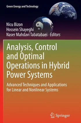 Bizon / Mahdavi Tabatabaei / Shayeghi |  Analysis, Control and Optimal Operations in Hybrid Power Systems | Buch |  Sack Fachmedien