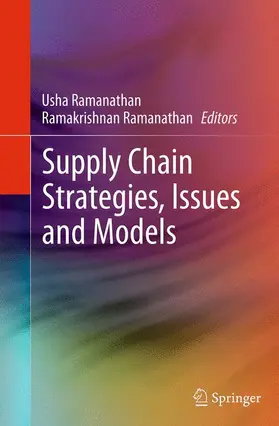 Ramanathan |  Supply Chain Strategies, Issues and Models | Buch |  Sack Fachmedien