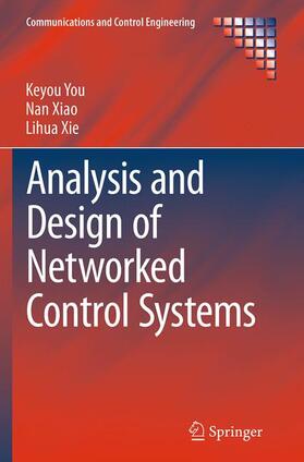 You / Xie / Xiao |  Analysis and Design of Networked Control Systems | Buch |  Sack Fachmedien