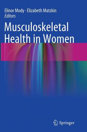 Matzkin / Mody |  Musculoskeletal Health in Women | Buch |  Sack Fachmedien