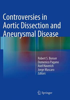 Bonser / Mascaro / Pagano |  Controversies in Aortic Dissection and Aneurysmal Disease | Buch |  Sack Fachmedien