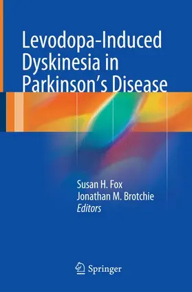 Brotchie / Fox |  Levodopa-Induced Dyskinesia in Parkinson's Disease | Buch |  Sack Fachmedien