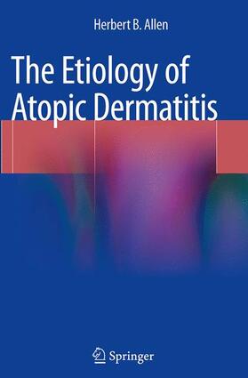Allen |  The Etiology of Atopic Dermatitis | Buch |  Sack Fachmedien