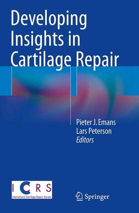 Peterson / Emans |  Developing Insights in Cartilage Repair | Buch |  Sack Fachmedien