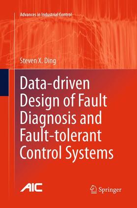 Ding |  Data-driven Design of Fault Diagnosis and Fault-tolerant Control Systems | Buch |  Sack Fachmedien