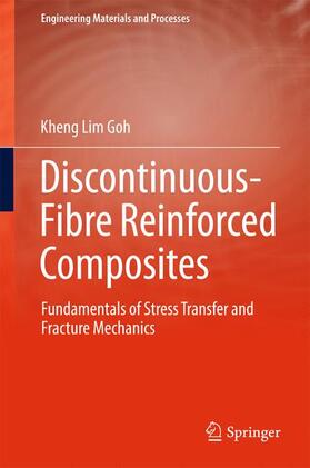 Goh |  Discontinuous-Fibre Reinforced Composites | Buch |  Sack Fachmedien