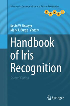 Burge / Bowyer |  Handbook of Iris Recognition | Buch |  Sack Fachmedien