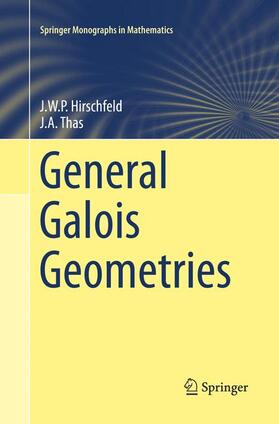 Thas / Hirschfeld |  General Galois Geometries | Buch |  Sack Fachmedien