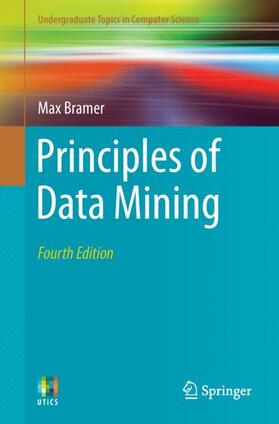 Bramer |  Principles of Data Mining | Buch |  Sack Fachmedien