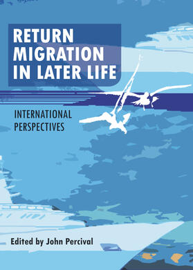 Percival |  Return migration in later life | Buch |  Sack Fachmedien