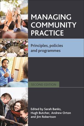 Banks / Butcher / Orton |  Managing community practice | Buch |  Sack Fachmedien