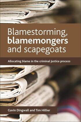 Dingwall / Hillier |  Blamestorming, blamemongers and scapegoats | Buch |  Sack Fachmedien