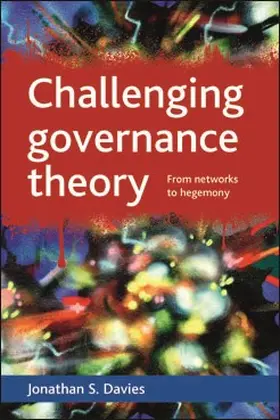 Davies |  Challenging governance theory | eBook | Sack Fachmedien