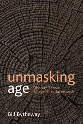 Bytheway |  Unmasking age | eBook | Sack Fachmedien