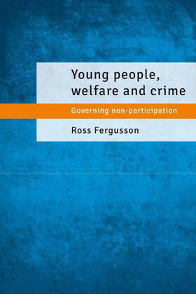 Fergusson |  Young people, welfare and crime | Buch |  Sack Fachmedien