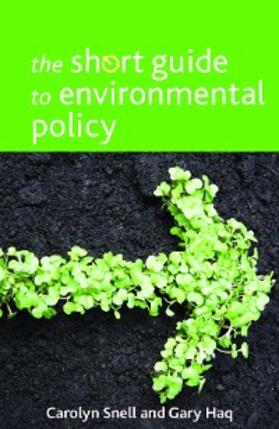 Snell / Haq |  The Short Guide to Environmental Policy | eBook | Sack Fachmedien