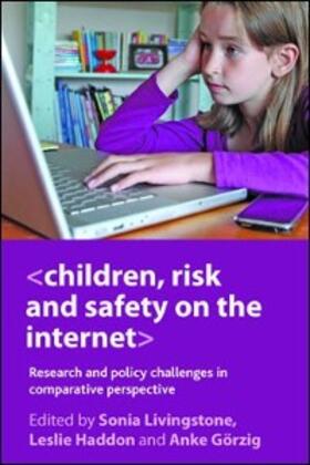 Livingstone / Haddon / Görzig |  Children, Risk and Safety on the Internet | eBook | Sack Fachmedien