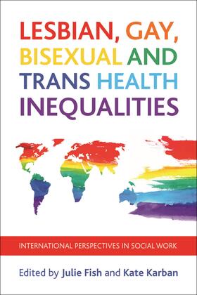 Fish / Karban |  Lesbian, gay, bisexual and trans health inequalities | Buch |  Sack Fachmedien