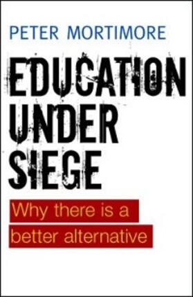 Mortimore |  Education under Siege | eBook | Sack Fachmedien