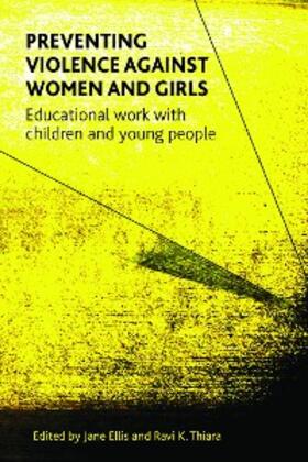 Ellis / Thiara |  Preventing Violence against Women and Girls | eBook | Sack Fachmedien