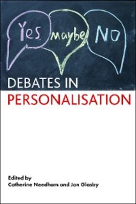Needham / Glasby |  Debates in Personalisation | eBook | Sack Fachmedien