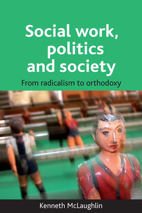McLaughlin |  Social work, politics and society | eBook | Sack Fachmedien