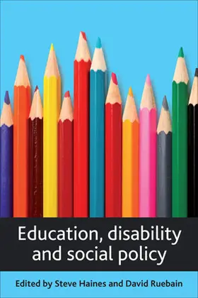 Haines / Ruebain |  Education, disability and social policy | eBook | Sack Fachmedien