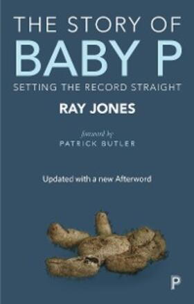 Jones |  The Story of Baby P | eBook | Sack Fachmedien