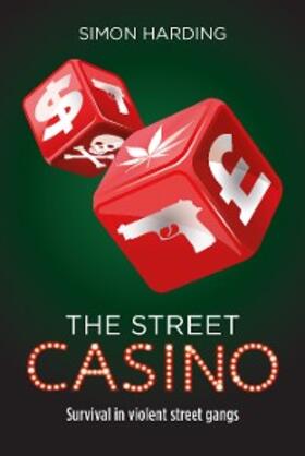 Harding |  The Street Casino | eBook | Sack Fachmedien